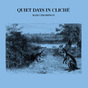 Mayo Thompson: Quiet Days in Cliché (DC787)