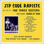 Zip Code Rapists: Sing and Play The Three Doctors (EAB-102)