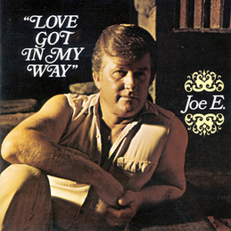 Joe E.: Love Got In My Way (EABLA101CD)