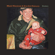 Mairi Morrison & Alasdair Roberts: Urstan (DC498)