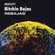 Bitchin Bajas: Rebajas (DC718)