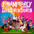 John Mulaney &amp; The Sack Lunch Bunch: John Mulaney & The Sack Lunch Bunch (DC774)