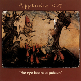 Appendix Out: The Rye Bears A Poison (DC126)