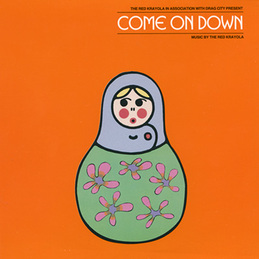 The Red Krayola: "Come on Down" (DC156x)